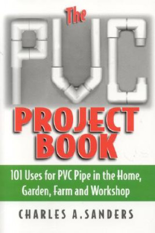 Könyv PVC Project Book Charles A. Sanders