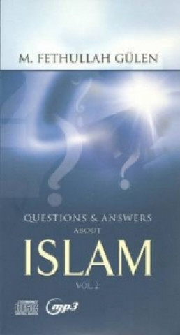 Audio Question & Answers About Islam Audiobook M. Fethullah Gulen