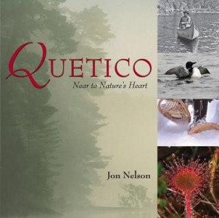 Knjiga Quetico Jon Nelson