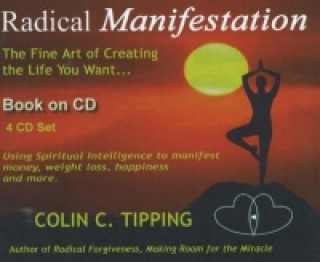 Hanganyagok Radical Manifestation -- 4 CDs Colin C. Tipping
