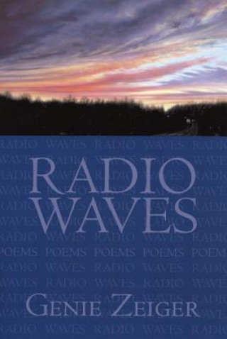 Kniha Radio Waves Gene Zeiger