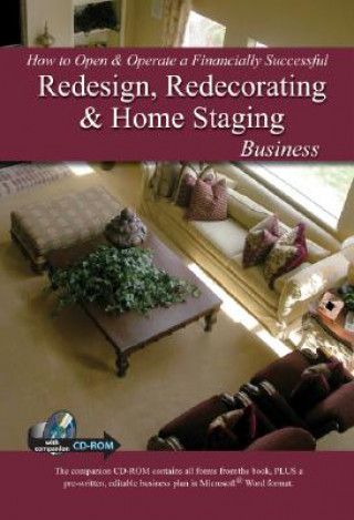 Carte How to Open & Operate a Financially Successful Redesign, Redecorating & Home Staging Business Mary Larsen