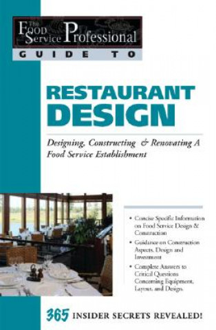 Livre Food Service Professionals Guide to Restaurant Design Sharon L. Fullen