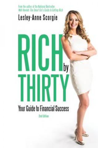 Knjiga Rich by Thirty Lesley-Anne Scorgie