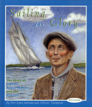 Book Sailing for Glory Allister Thompson