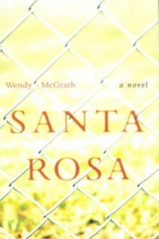 Carte Santa Rosa Wendy McGrath