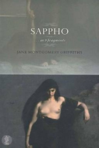 Kniha Sappho ... in nine fragments Jane Montgomery Griffiths