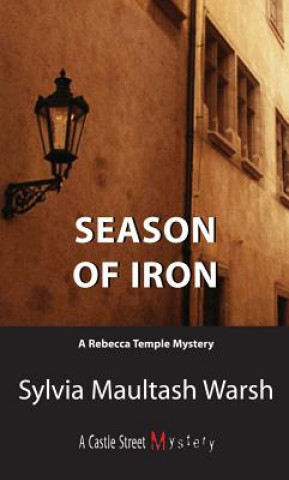 Kniha Season of Iron Sylvia Maultash Warsh