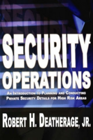 Kniha Security Operations Deatherage