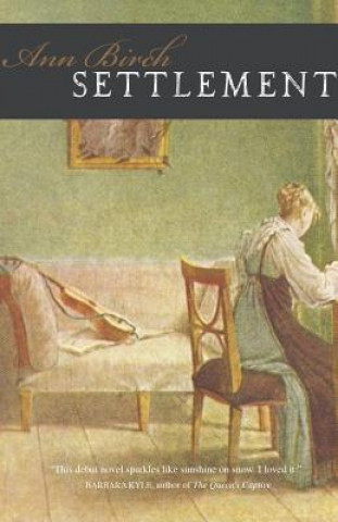 Livre Settlement Ann Birch