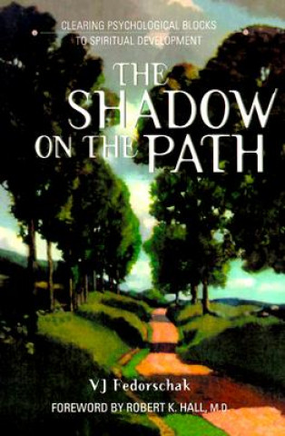 Книга Shadow on the Path V.J. Fedorschak