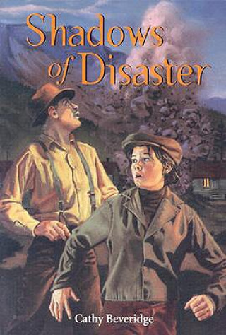 Book Shadows of Disaster Cathy Beveridge