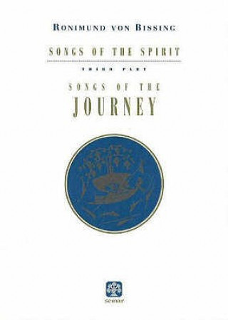 Carte Songs of the Spirit, Part 3 Ronimund von Bissing