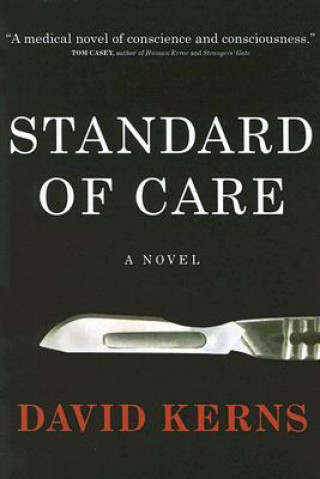 Livre Standard of Care David Kerns