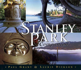 Knjiga Stanley Park Companion Laurie Dickson