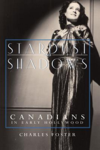 Livre Stardust and Shadows Charles Foster