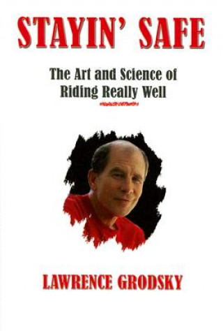 Könyv Stayin' Safe Lawrence Grodsky