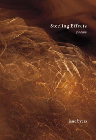 Libro Steeling Effects Jane Byers