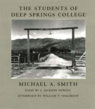Kniha Students of Deep Springs College Michael A. Smith