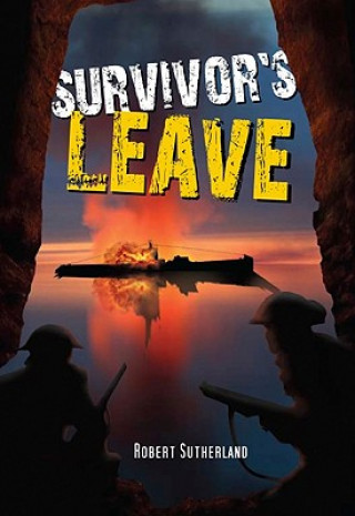 Buch Survivor's Leave Robert Sutherland