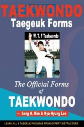 Könyv Taekwondo Taegeuk Forms Kyu Hyung Lee