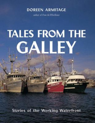 Kniha Tales from the Galley Doreen Armitage