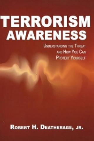 Kniha Terrorism Awareness Deatherage