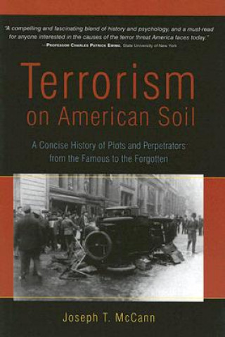 Kniha Terrorism on American Soil Joseph T. McCann