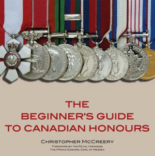 Książka Beginner's Guide to Canadian Honours Christopher McCreery