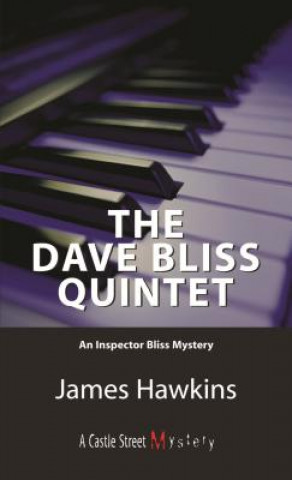 Carte Dave Bliss Quintet James Hawkins