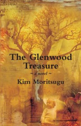 Kniha Glenwood Treasure Kim Moritsugu