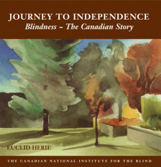 Knjiga Journey to Independence Euclid Herie