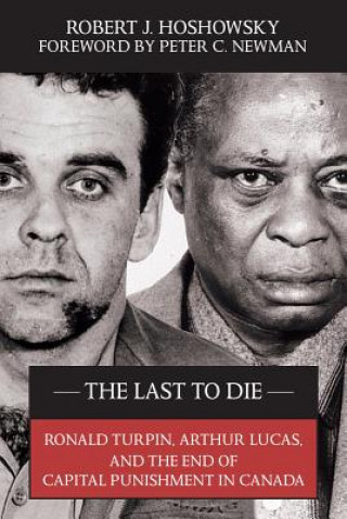 Libro Last to Die Robert J. Hoshowsky