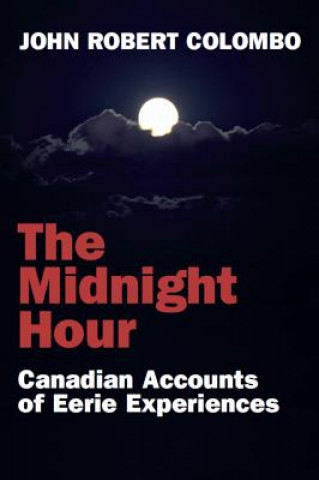 Livre Midnight Hour John Robert Colombo