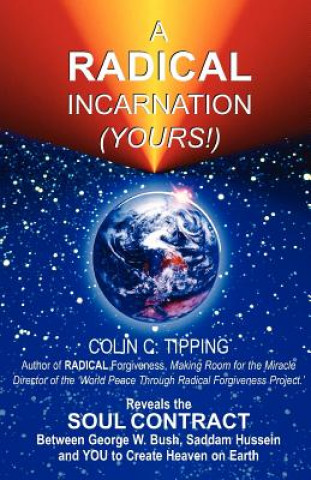 Book Radical Incarnation (Yours!) Colin C. Tipping
