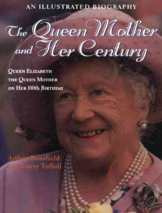 Libro Queen Mother and Her Century Garry Toffoli