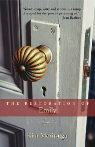 Knjiga Restoration of Emily Kim Moritsugu