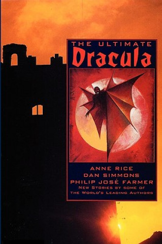 Книга Ultimate Dracula Byron Preiss
