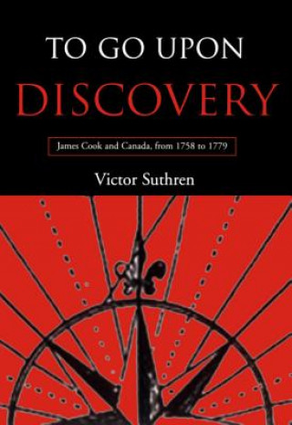 Книга To Go Upon Discovery Victor Suthren