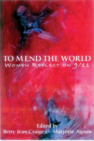 Carte To Mend the World Marjorie Agosin
