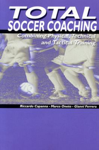 Könyv Total Soccer Coaching Gianni Ferrera