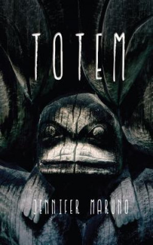 Книга Totem Jennifer Maruno