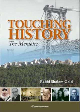 Carte Touching History Rabbi Sholom Gold