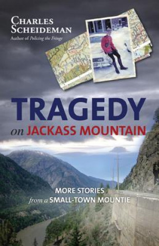 Kniha Tragedy on Jackass Mountain Charles Scheideman