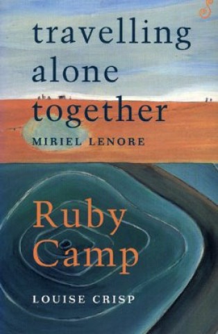 Carte Travelling Alone Together / Ruby Camp Muriel Lenore