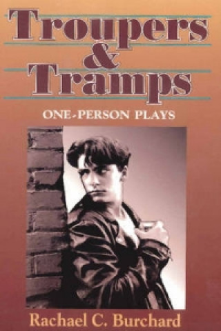 Kniha Troupers & Tramps Rachael C. Burchard