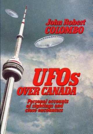 Carte UFOs Over Canada John Robert Colombo