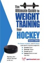 Carte Ultimate Guide to Weight Training for Hockey Robert G. Price