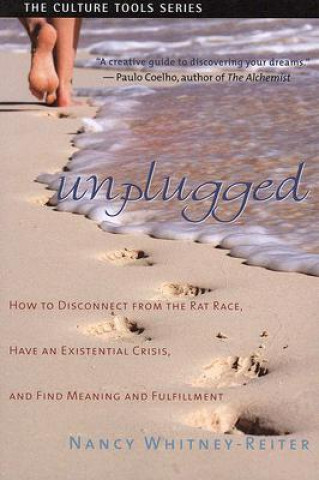 Livro Unplugged Nancy Whitney-Reiter