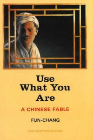 Βιβλίο Use What You Are Fun-Chang